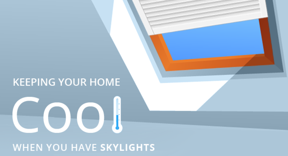 how to keep your home cool when you have skylights